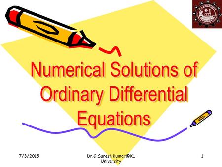 Numerical Solutions of Ordinary Differential Equations