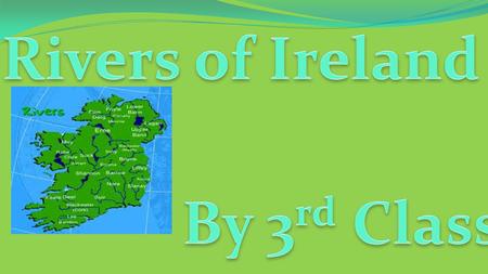 Rivers of Ireland By 3rd Class.