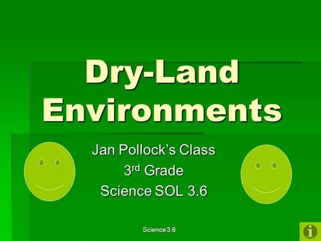 Dry-Land Environments