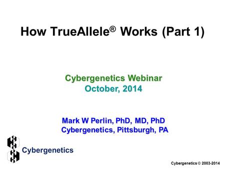 How TrueAllele® Works (Part 1)