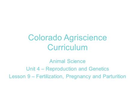 Colorado Agriscience Curriculum