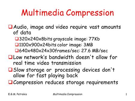 Multimedia Compression