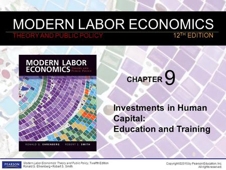 9 Investments in Human Capital: Education and Training.