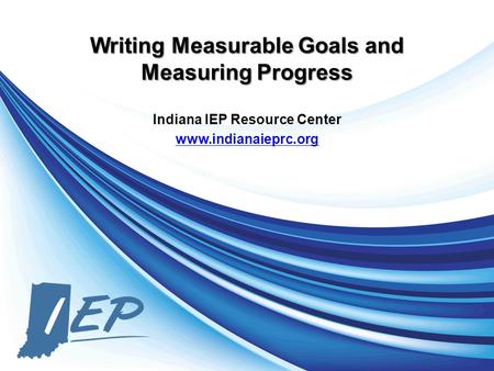 Writing Measurable Goals and Measuring Progress