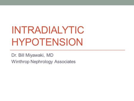 Intradialytic Hypotension