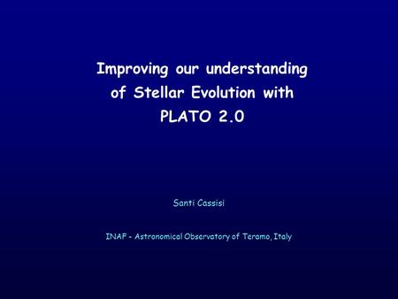 Improving our understanding of Stellar Evolution with PLATO 2.0