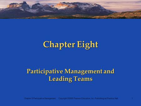 Participative Management and Leading Teams