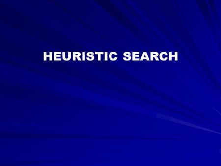 HEURISTIC SEARCH. Luger: Artificial Intelligence, 5 th edition. © Pearson Education Limited, 2005 Portion of the state space for tic-tac-toe.