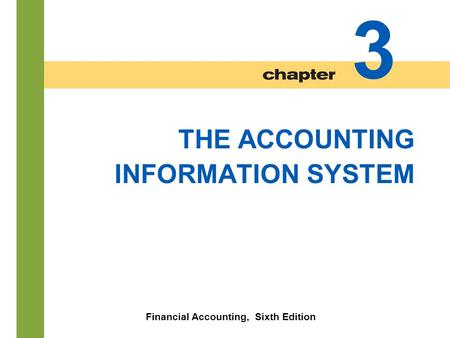 Financial Accounting, Sixth Edition