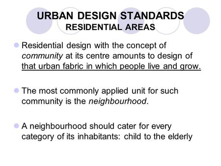 URBAN DESIGN STANDARDS RESIDENTIAL AREAS