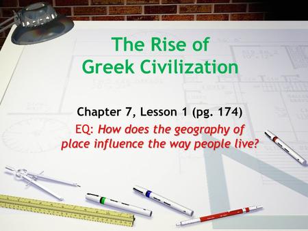 The Rise of Greek Civilization