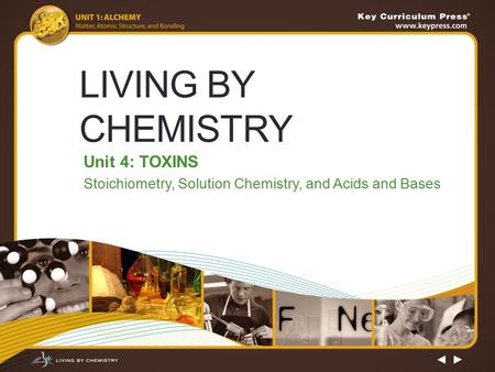 Unit 4: TOXINS Stoichiometry, Solution Chemistry, and Acids and Bases