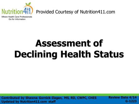 Assessment of Declining Health Status