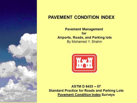 PAVEMENT CONDITION INDEX