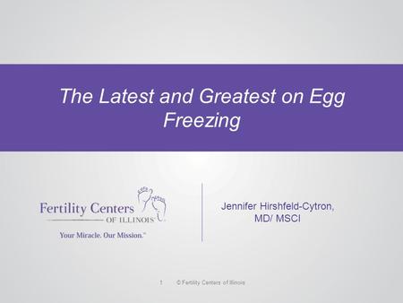 The Latest and Greatest on Egg Freezing