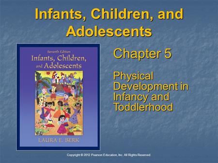 Infants, Children, and Adolescents