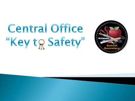 © 2014 MSBA Situational Awareness  Something or Somebody that “Just Doesn’t Look Right” ◦ Document it ◦ Report it to a supervisor.