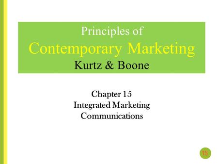 Chapter 15 Integrated Marketing Communications