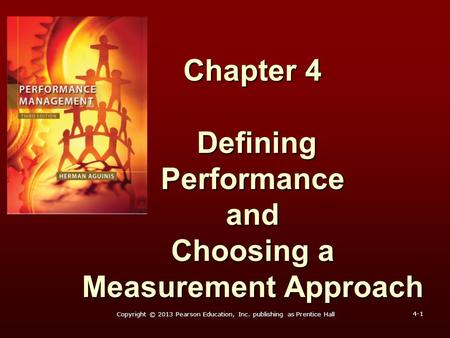 Chapter 4 Defining Performance and Choosing a Measurement Approach