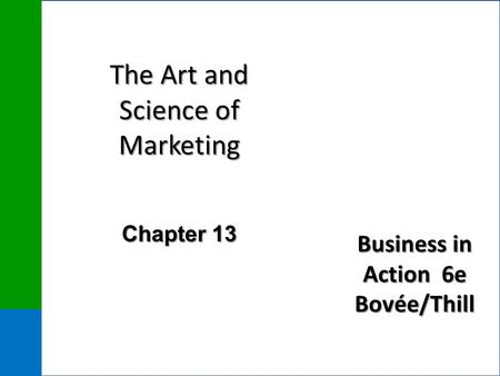 The Art and Science of Marketing