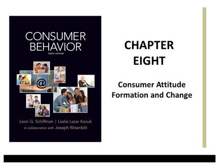 Consumer Attitude Formation and Change