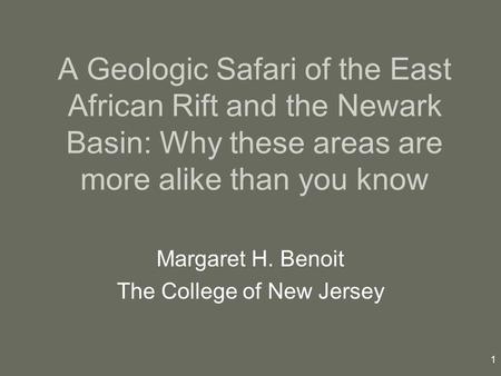 Margaret H. Benoit The College of New Jersey