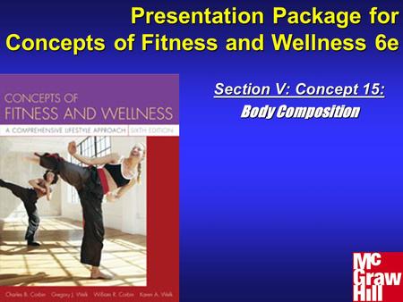 Presentation Package for Concepts of Fitness and Wellness 6e