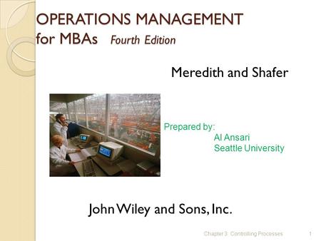 OPERATIONS MANAGEMENT for MBAs Fourth Edition