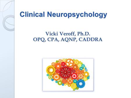 Clinical Neuropsychology