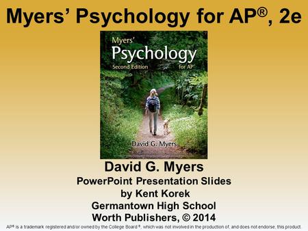 Myers’ Psychology for AP®, 2e