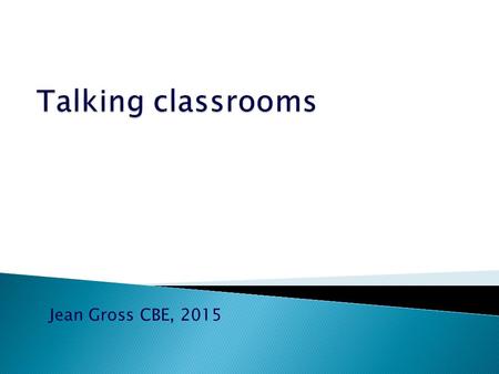 Jean Gross CBE, 2015.  Why work on spoken language matters so much - for literacy, learning and life  Fantastic practice from across the country- the.