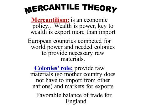 Favorable balance of trade for England