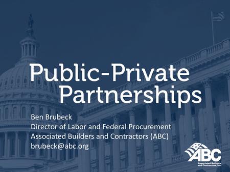 Ben Brubeck Director of Labor and Federal Procurement