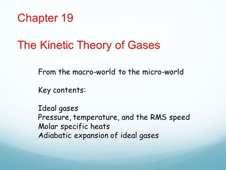 The Kinetic Theory of Gases