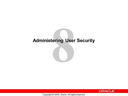 Administering User Security