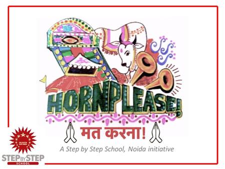 A Step by Step School, Noida initiative