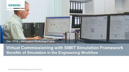 Dec 2014 – Simulation Workshop Praha