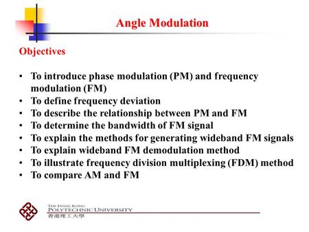 Angle Modulation Objectives