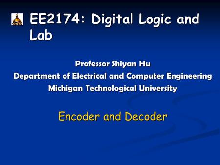 EE2174: Digital Logic and Lab