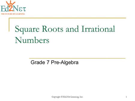 Square Roots and Irrational Numbers