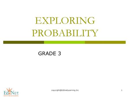 EXPLORING PROBABILITY GRADE 3.