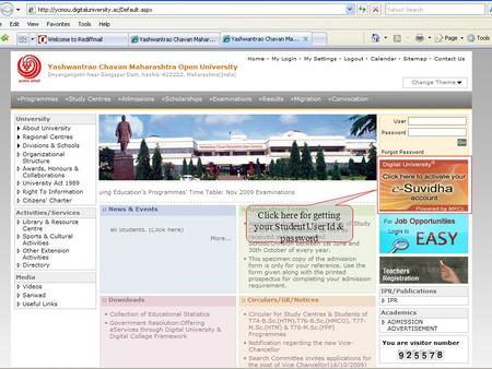 Click here for getting your Student User Id & password.