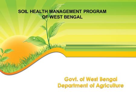 Govt. of West Bengal Department of Agriculture