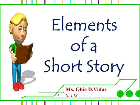 Elements of a Short Story