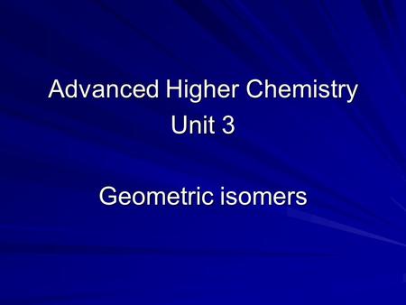 Advanced Higher Chemistry