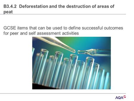 B3.4.2 Deforestation and the destruction of areas of peat