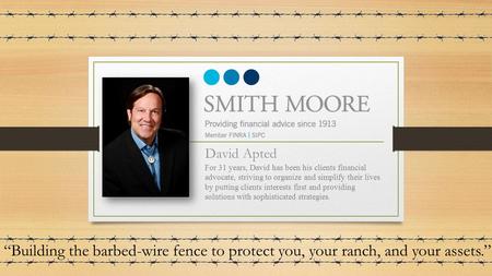 For 31 years, David has been his clients financial advocate, striving to organize and simplify their lives by putting clients interests first and providing.