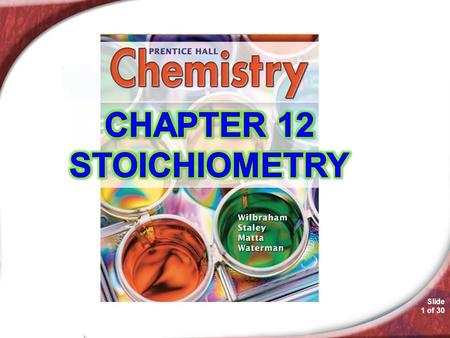 CHAPTER 12 STOICHIOMETRY