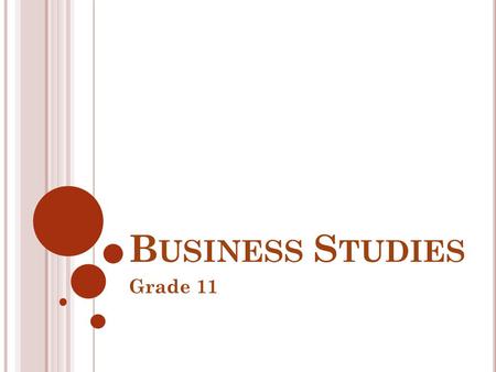 Business Studies Grade 11.