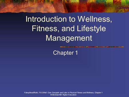 Introduction to Wellness, Fitness, and Lifestyle Management